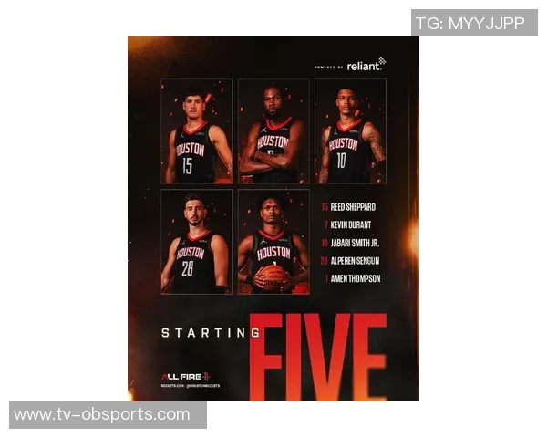 杜兰特缺席火箭首发阵容曝光谢泼德阿门伊森小贾巴里和申京齐上阵