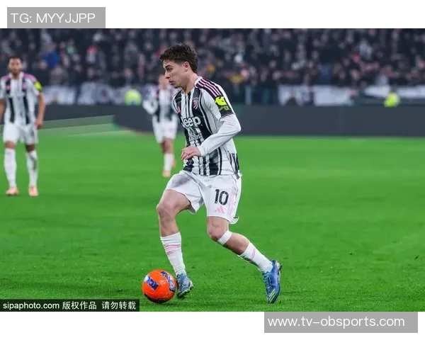 尤文图斯与伊尔迪兹续约谈判进行中年薪有望提升至600万欧元