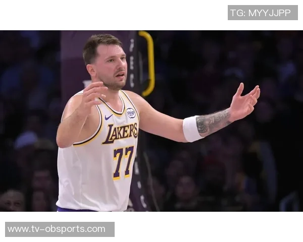 沃特森盛赞东契奇进攻天赋称其比赛分析能力极强